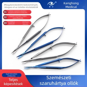Szemészeti szaruhártyaolló – mikroszurgiai eszközök, egyenes és görbe pengékkel; rozsdamentes acél és titánötvözet, Kang Hong márka