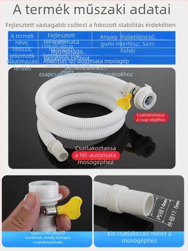 Mosógép vízbetöltő tömlő — gyorscsatlakozású snap-on, félautomata, univerzális, műanyag
