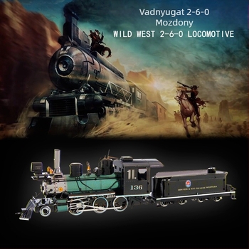 3D fém puzzle — 2-6-0 mozdony, Vadnyugat, 14+ éveseknek, Hálós zacskó csomagolás, Márka Steel Magic Statue