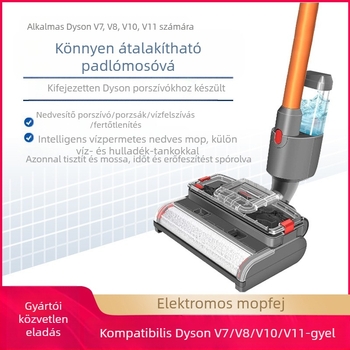 Dyson egyben porszívó- és felmosófej – kompatibilis V7/V8/V10/V11 – vezeték nélküli, háztartási kiegészítő