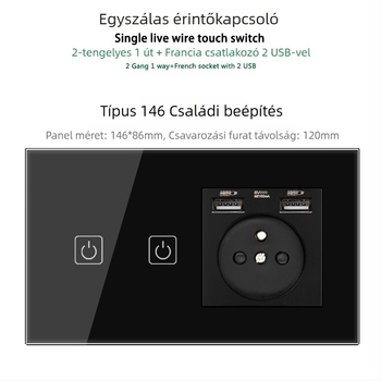 146-típusú érintő-panel 1/2/3 kapcsolóval, francia szabványú kettős USB aljzat, falon történő szerelés, 16A