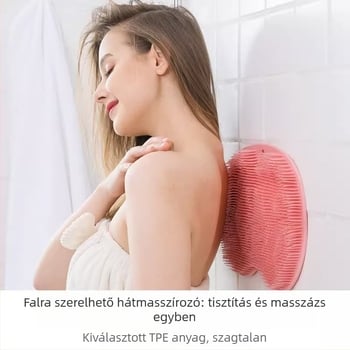 Szilikonos hátmasszírozó fürdőhöz, falra szerelhető szívókoronggal, hátmasszázs