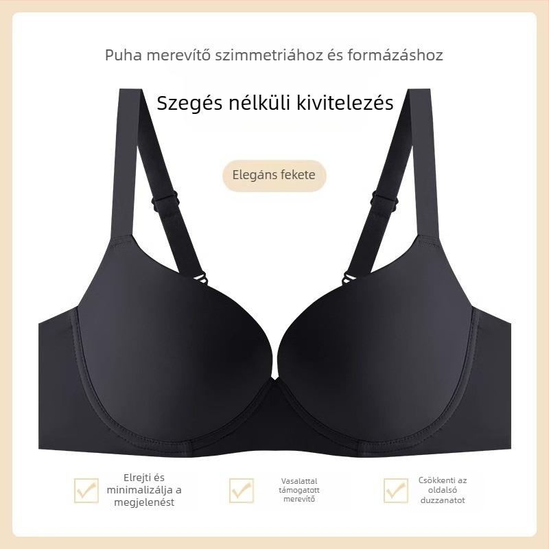 Varratlan melltartó, puha acélgyűrű, teljes kosár, vékony öntött kosár, push-up, nylon anyag, fix kétpontos vállpánt, hátul három sor csat