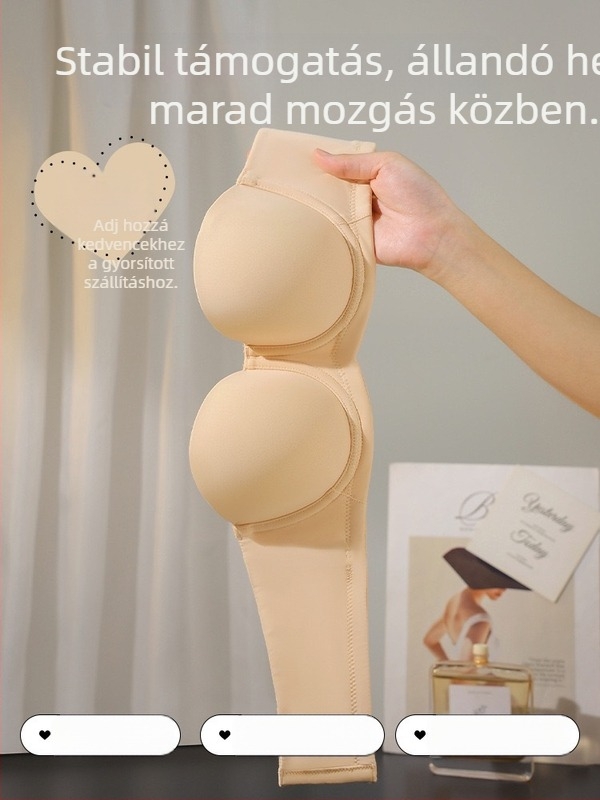Női melltartó vállpánt nélküli, puha acélgyűrűvel, push-up hatás, félkosár, vékony formázott kosár, hátul négy sor rögzítés