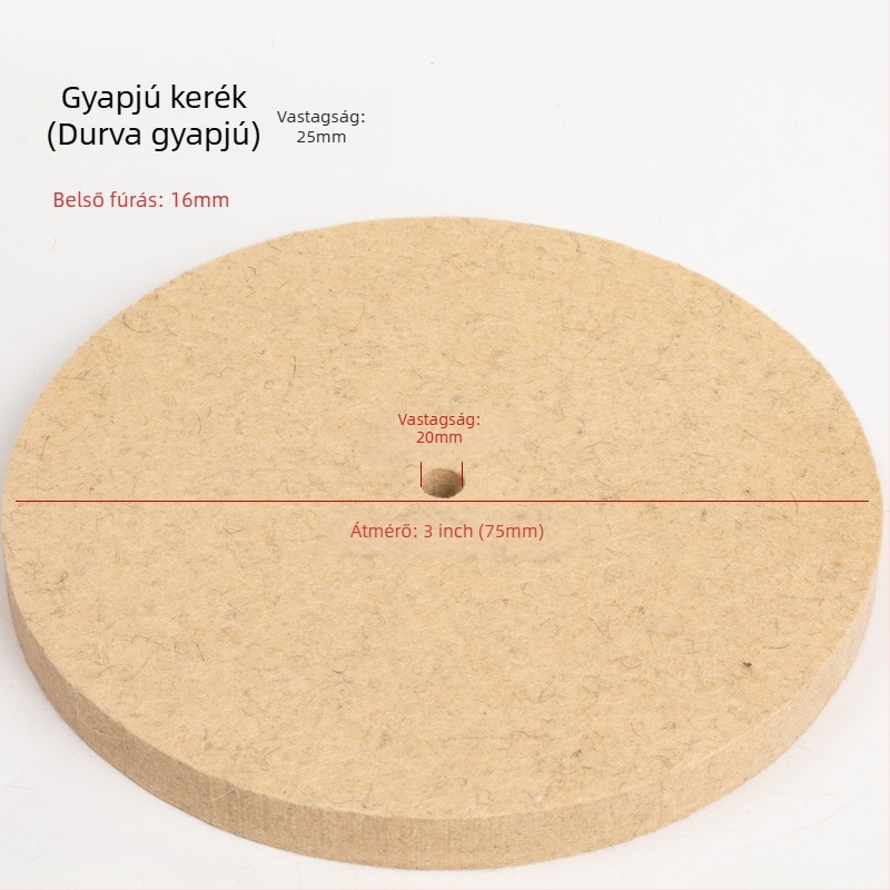 Fengpeng Gyapjú polírozó kerék — típus: gyapjú kerék; anyag: gyapjú; abrazív: Wool Felt; keménység: 7p