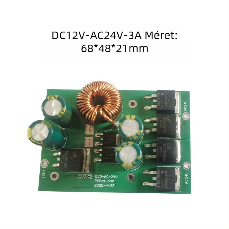 DC-AC inverter tábla 12V-ot AC24V-ba konvertál, különböző boost modulokkal: 9V–24V bemenet AC24V kimenet 3A; DC boost modul 9V–24V 5A; DC36V boost modul 24V–36V 5A.