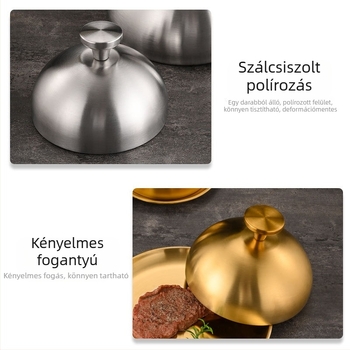 Rozsdamentes acélból készült steakfedő, kör alakú kiemelt fedő edényekhez, falatkák és teppanyaki fedő