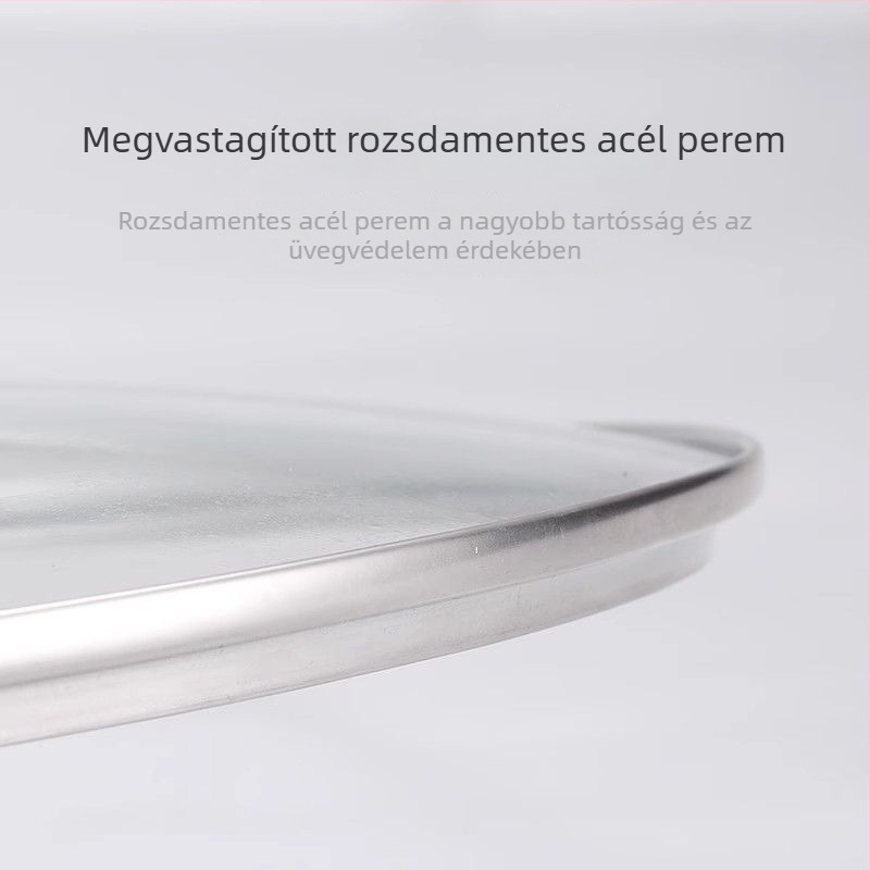 Edzett üvegből készült fedő rozsdamentes acél kerettel, kör alakú wokfedő, univerzális serpenyőfedő, nem tapadós bevonatú