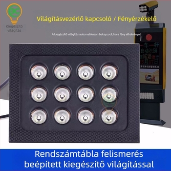 Beépített LED töltő világítás 12W/6W a rendszám felismeréséhez és a parkoló megfigyeléséhez