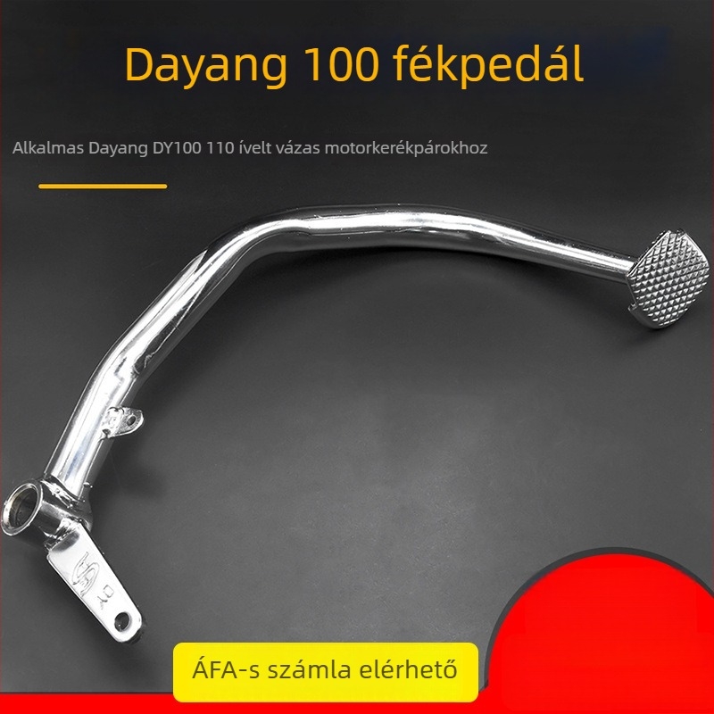 Dayang DY100 motorkerékpár hátsó fékpedál és fékkar