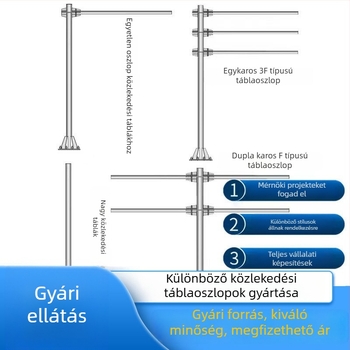 Alumínium autópálya jelzőtábla egyoszlopos konzolos tartóval