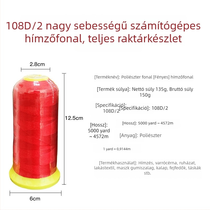 Poliészter hímzőfonal 108D/2, gépi és kézi hímzéshez