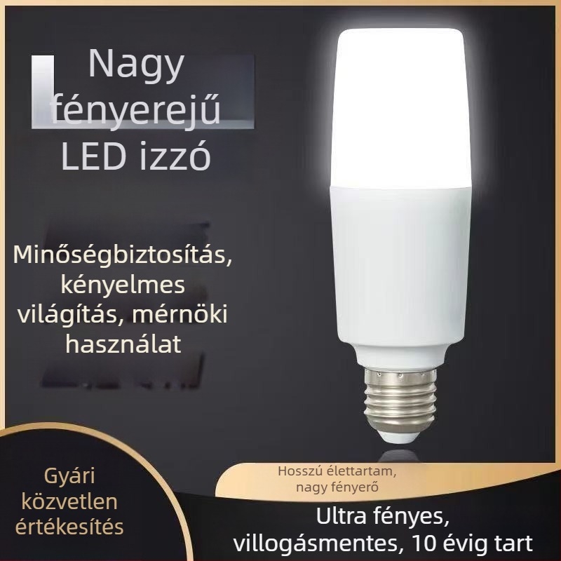 LED hengeres izzó, E27-es foglalat — energiatakarékos világítás asztali lámpához és downlighthoz
