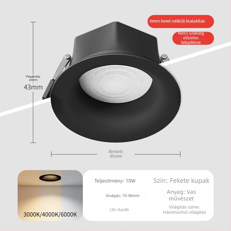 Teljes spektrumú keret nélküli beépített LED mennyezeti downlight nappalira, 75 mm nyílás