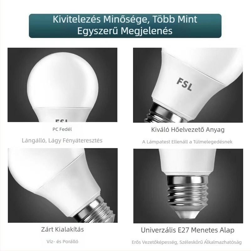 FSL LED izzó, E27-es foglalat, beltéri világítás, magas fényerő