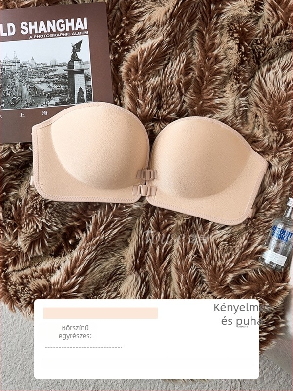 Elöl záródó, pánt nélküli, anti-slip melltartó kis mellemhez, láthatatlan bandeau szép hátsó dizájnnal