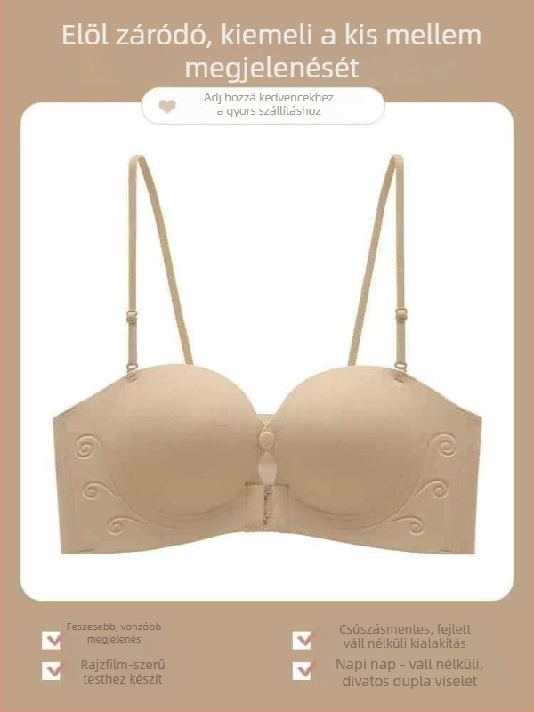 Szegély nélküli melltartó előzáródással, láthatatlan és varrat nélküli dizájn, push-up hatás, csúszásmentes