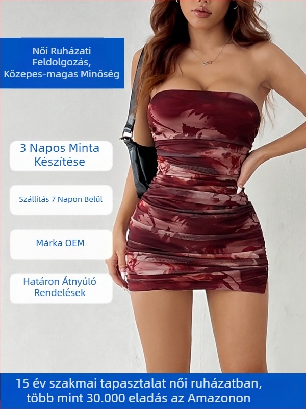 Váll nélküli bodycon partyruha egyedi szabásmintázattal és kis tételű OEM gyártással (3 napos próba; kapacitás 1000/nap; rajz alapján testreszabás; anyagok: chiffon, milk silk, modal)