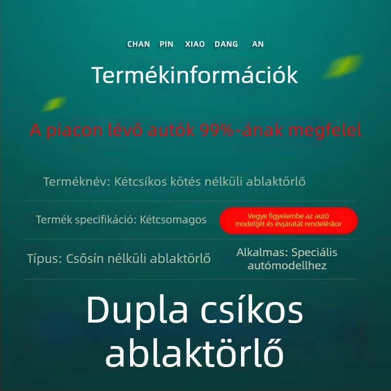 Keret nélküli ablaktörlőlapát, Típus: keret nélküli; Modell: Default item; Alkalmazható modell: Default item; Támogató kapcsolat: Alkalmazható