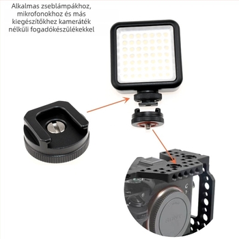 Kamera kiegészítő tartó: 1/4'' csavaros adapter hideg cipőhöz, alumínium ötvözet, teherbírás 2-5 kg
