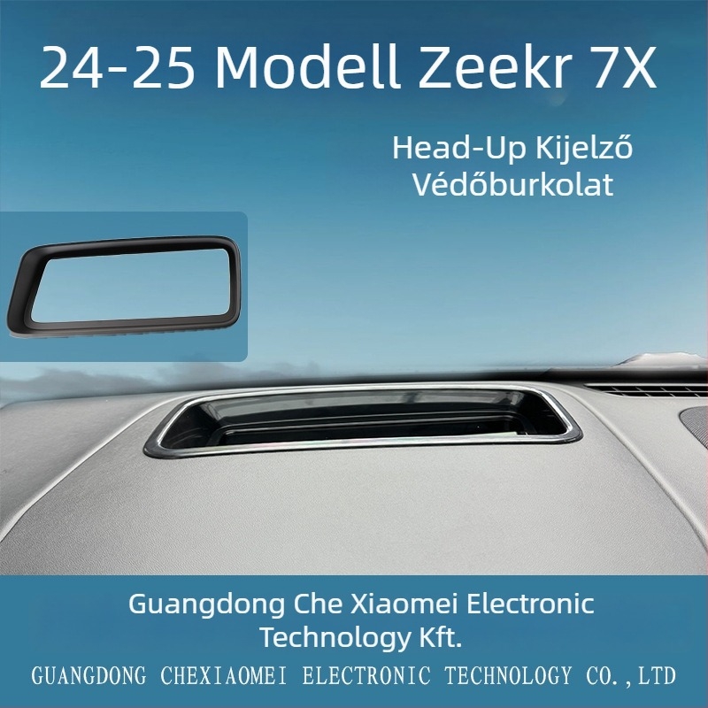 Jármű HUD védőburkolat CXMHUD002 Zeekr 7X-hez – ABS + edzett üveg, ívelt HUD kijelző, porálló belső