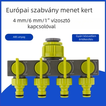 EU-s szabványú kertészeti csap, négy kimenettel és szeleppel öntözéshez