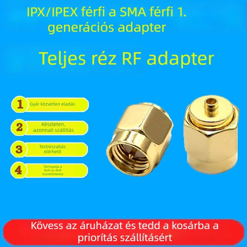 Vincent IPX/IPEX férfi– SMA férfi RF adapter, 1. generációs réz tesztfej