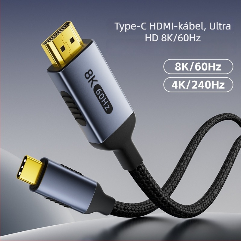 Type-C to HDMI patchkábel mobiltelefonokhoz, laptopokhoz, tabletekhez – 8K60Hz és 4K240Hz, aranyozott réz
