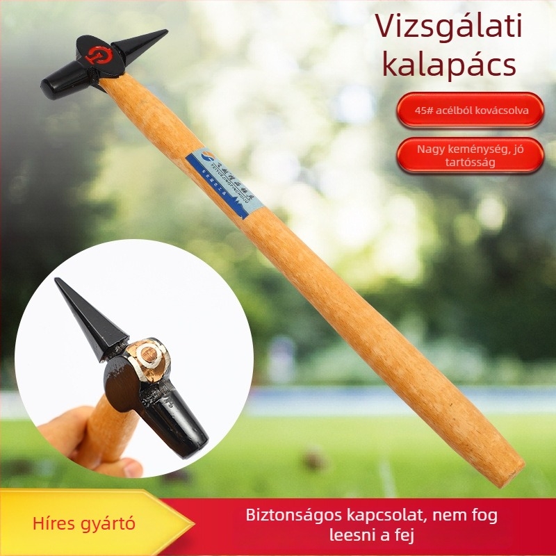 Körfejű kalapács fa markolattal, 45-ös acél fej, vizsgálati célokra vasúti és kazánellenőrzésekhez