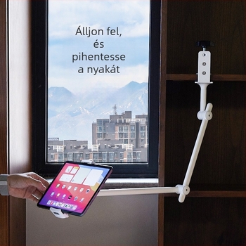 Asztali csipeszes telefon- és tablet-tartó, háromkaros állítható függesztéssel, hosszú kinyúlással, univerzális golyófej