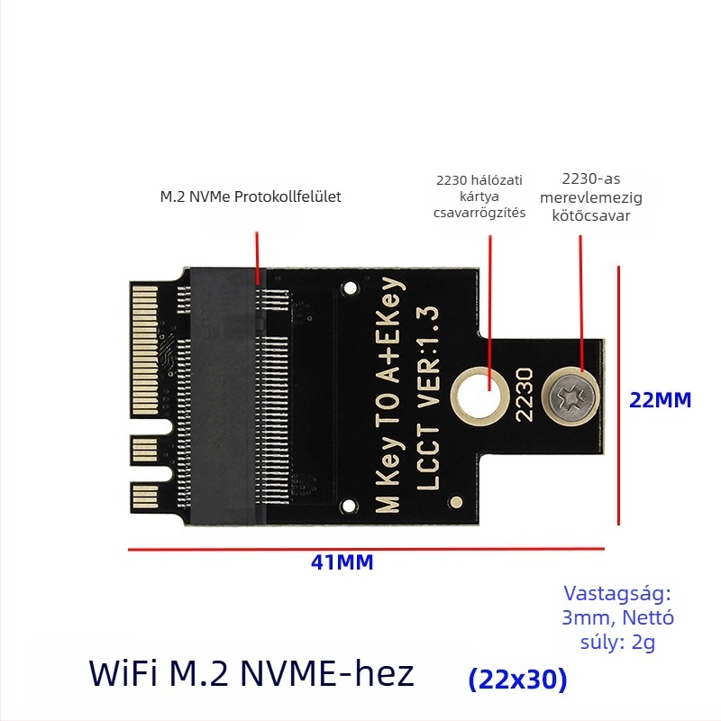 M.2 WiFi adapterkártya – A+E kulcs NGFF 2230 NVMe SSD