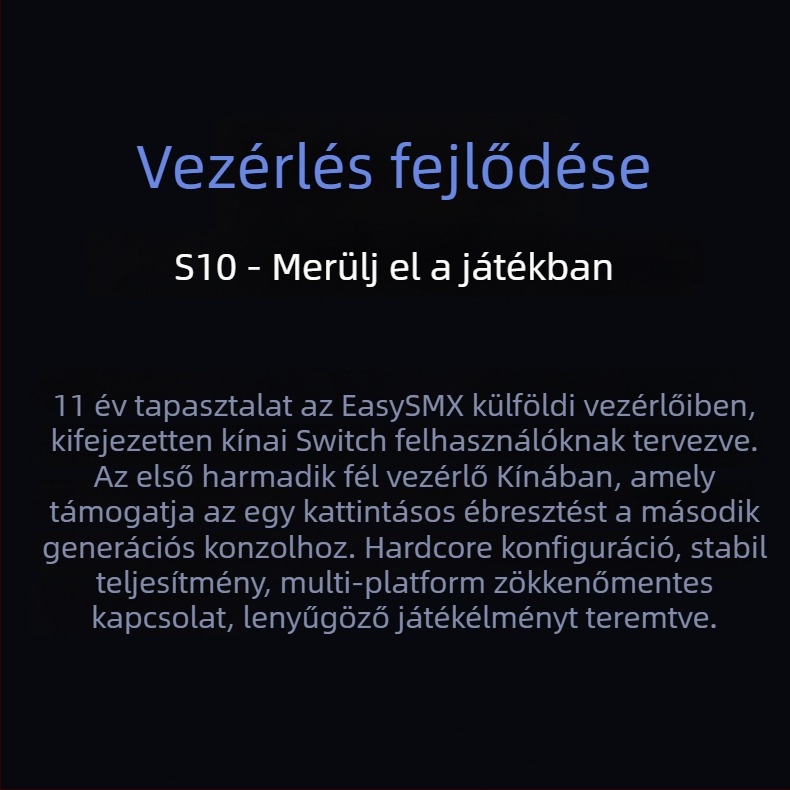 Játékvezérlő S10 egyetlen kattintásos ébresztési funkcióval (Modell: S10; Kapcsolat: Bluetooth/vezetékes; Kompatibilitás: PC/Switch/Android/Apple; Anyag: ABS; Funkció: Ébresztés egy kattintással)