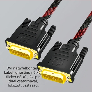 DVI-D 24+1 duál-link videókábel PC és monitor közé, adapterkábel, CCS vezeték, kézi forrasztás