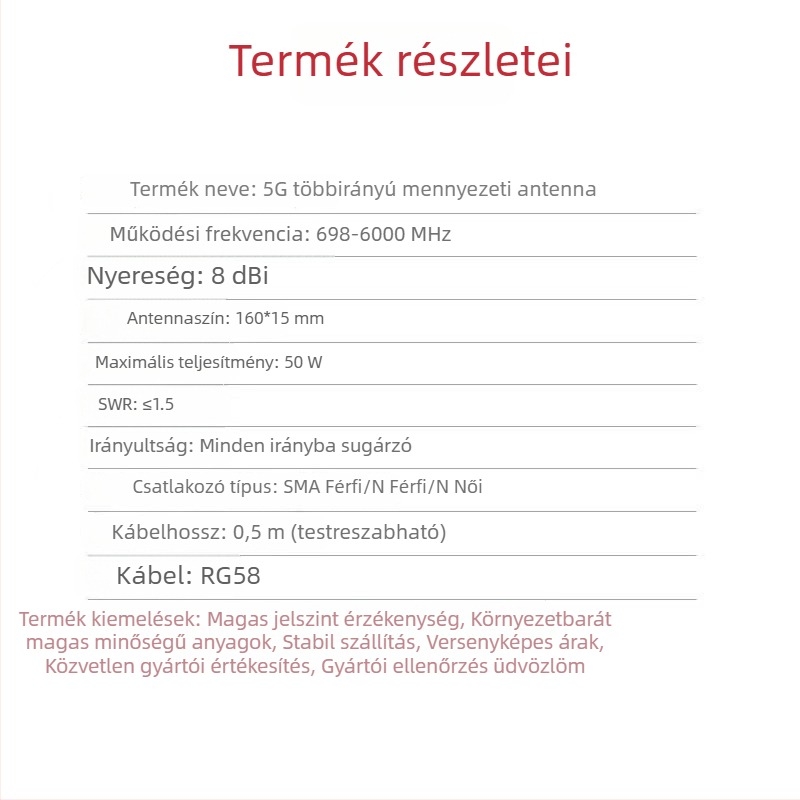 Beltéri mennyezeti antenna, teljes sáv, omnidirekcionális, 4G/5G, egypólusú polarizáció
