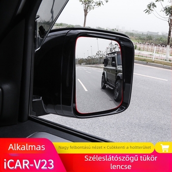 Chery iCAR V23-hoz tartozó hátsó nézőtükör-lencse, ultranagy látószög és kiterjesztett látómező
