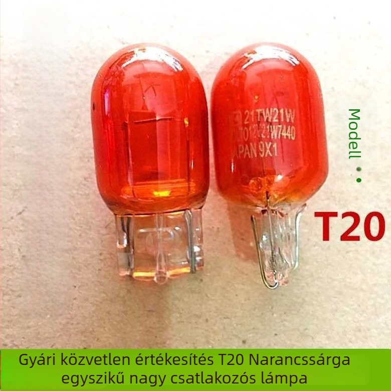 Autó féklámpa T20, halogén, 12V, 21W, modellek 1881/7440 és 1891/7443
