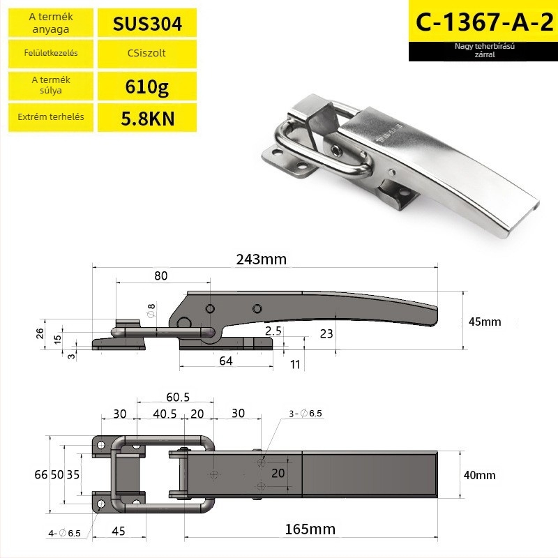 Rozsdamentes acélból készült nehézterhelésű csat ipari dobozokhoz, modell C-1367-A