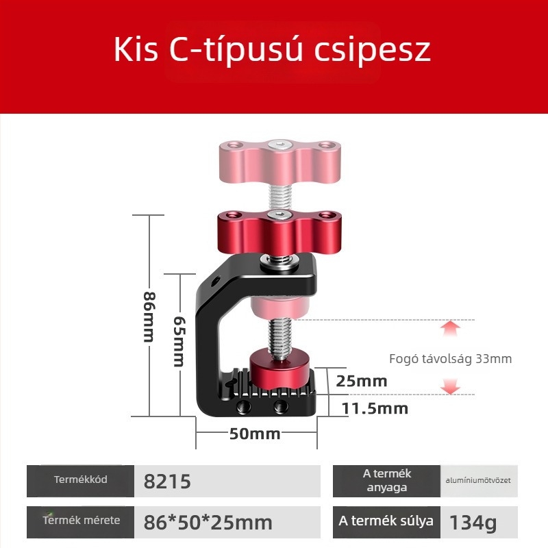 Polarstek kamera csipesz – asztali C-típus rögzítő, alumíniumötvözet, telefon-tartó, maximális teher 2 kg, tömeg 200 g