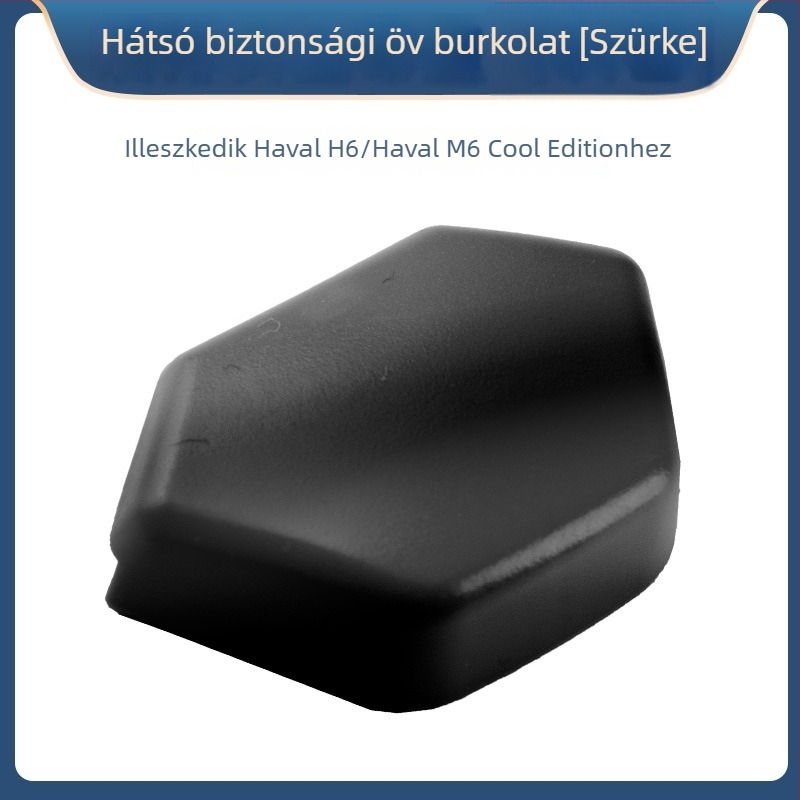 Hátsó biztonsági öv csavarfedél Great Wall Harvard H6, Haval M6 és Coolpad modellekhez — regulátor kiegészítő
