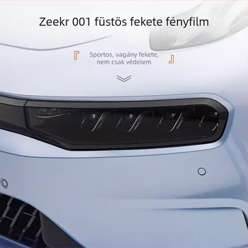 TPU fényszóró- és hátsó lámpa fólia Zeekr 001 (2021–2024) – kopásálló, karcolásálló, DRL védelem