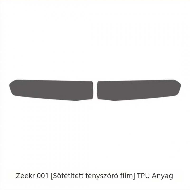 TPU fényszóró- és hátsó lámpa fólia Zeekr 001 (2021–2024) – kopásálló, karcolásálló, DRL védelem