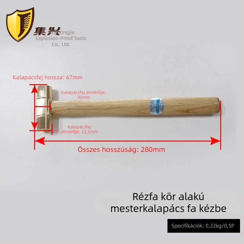Sárgaréz golyófejű kalapács fa markolattal, robbanásbiztos és szikrámentes használathoz gyúlékony környezetben