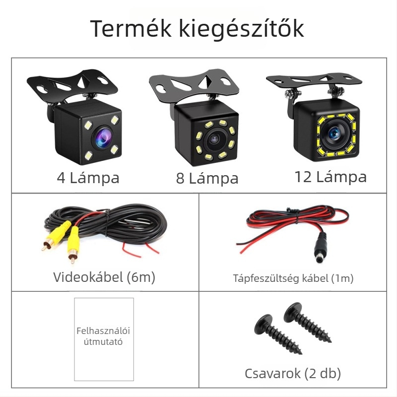 Autó hátsó kamera, 170°-os széles látószög, IP67 vízálló, 12 LED éjszakai látás, CVBS videójel, 800x480 felbontás