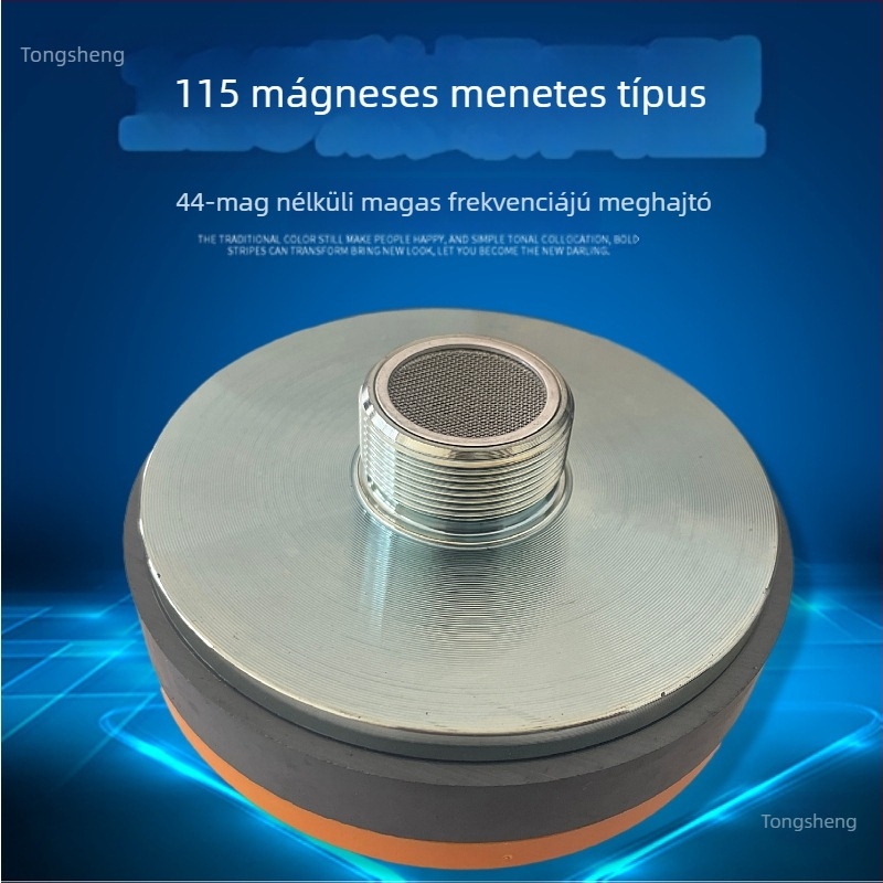 Leidezhu Magas frekvenciás meghajtó – 115 mágnes, 44 magköre, 44.4 hangtekercs, 44.5 membrán