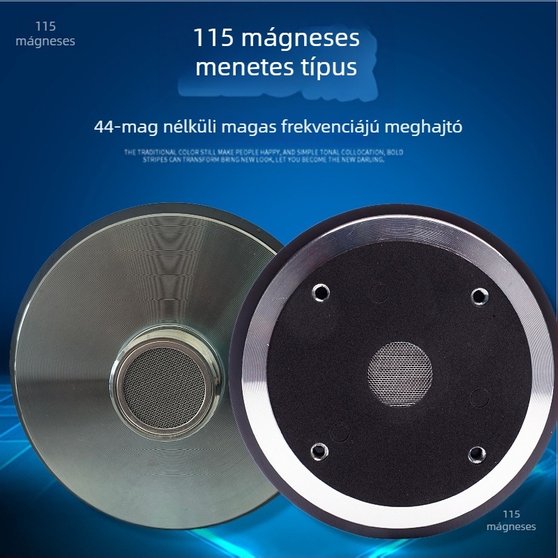 Leidezhu Magas frekvenciás meghajtó – 115 mágnes, 44 magköre, 44.4 hangtekercs, 44.5 membrán