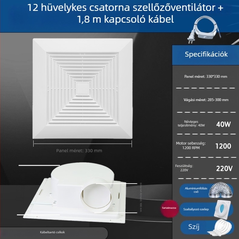 Csatornás típusú szellőztető ventilátor konyhához és fürdőszobához, mennyezet alatti felszerelés, 220V, 40W