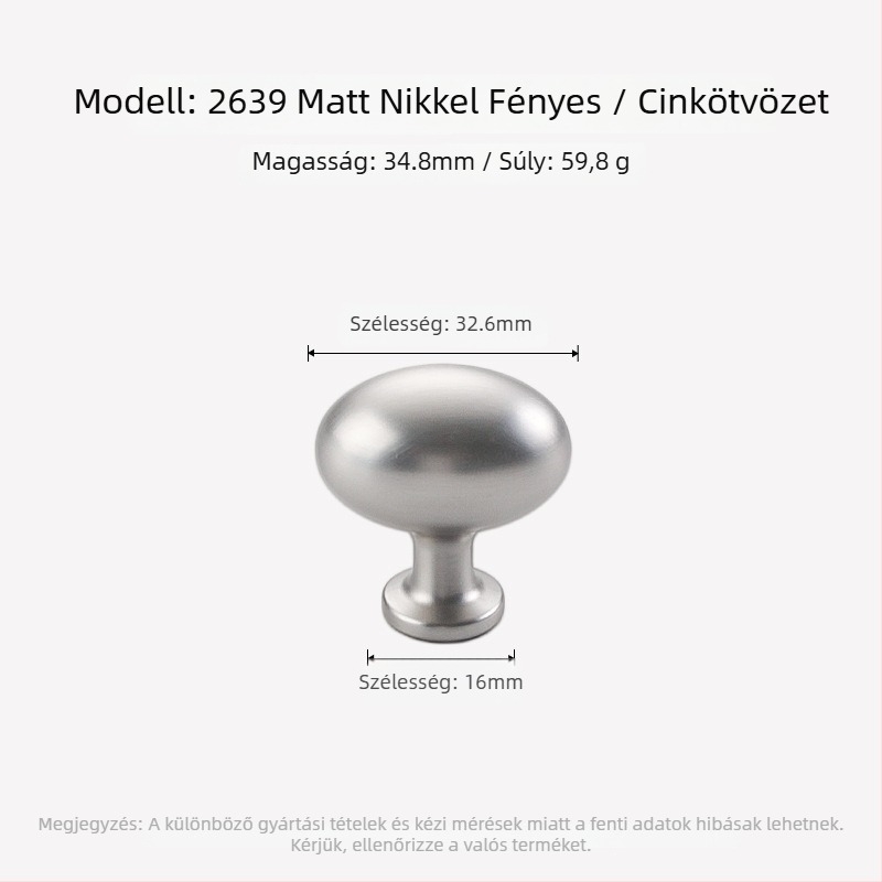 Szekrényajtó fogantyú, kör-ovális formájú, egy lyukas, Nordic stílus, cinköntvény, matt nikkel felület, öntvény