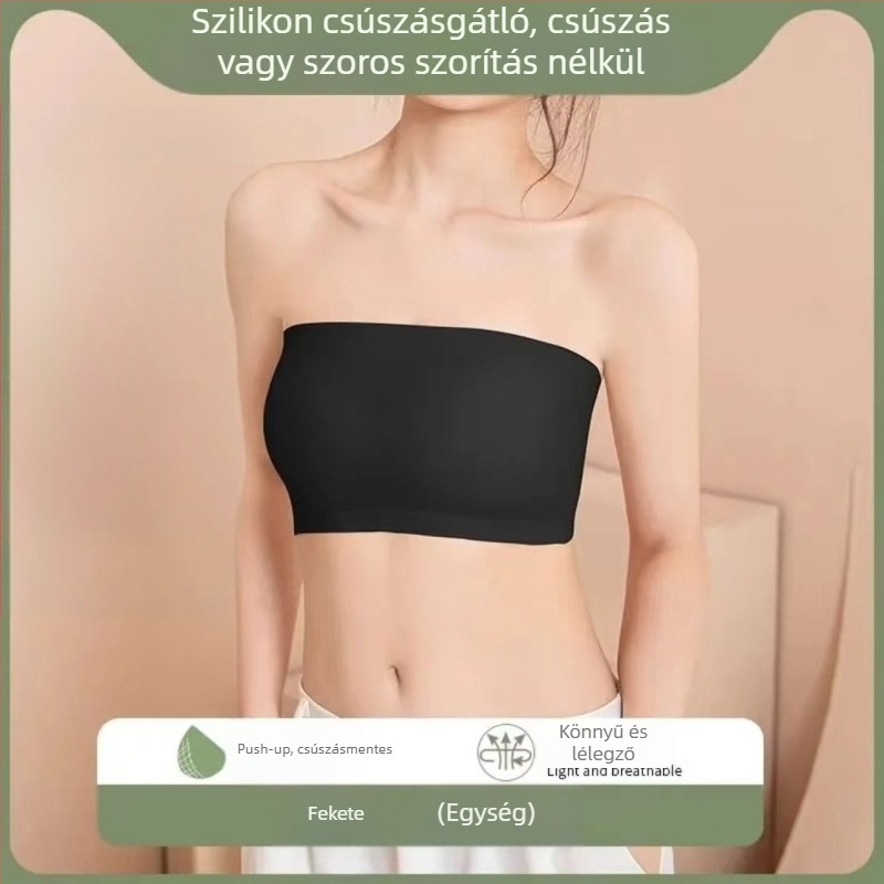 Női váll nélküli tubus top melltartó, varrat nélküli, csúszásmentes, push-up, a hátsó részt kiemelő, vékony nyári dizájn