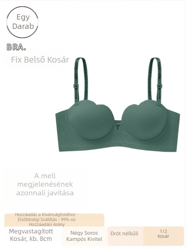 6 cm vastag párnázású strapless melltartó, kis mellhez, push-up, varrat nélküli, csúszásmentes, 3/4 kosár
