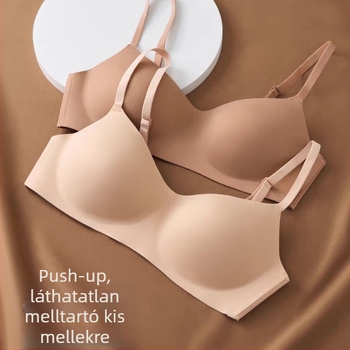 Varrás nélküli, vékony egyrészes melltartó kis méretű mellekhez, push-up, esés elleni, merevítő nélkül, kényelmes